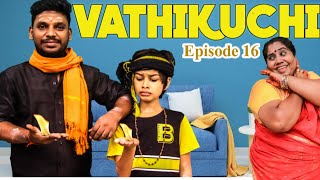 Download lagu Vathikuchi - Episode 16 | Comedy Web Series | Nanjil Vijayan mp3 Download lagu Vathikuchi - Episode 16 | Comedy Web Series | Nanjil Vijayan mp3