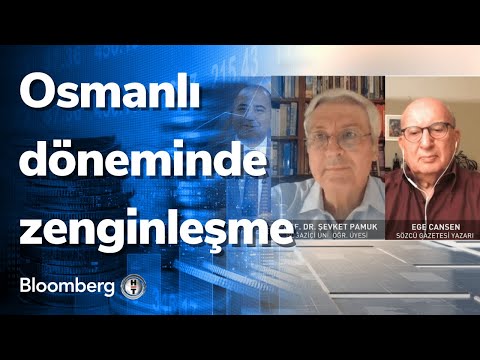 Osmanlı döneminde zenginleşme - Ekonomik Görünüm | 01.07.2021