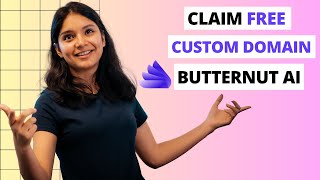 Claim Free Custom Domain on Butternut AI