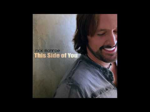 Rick Monroe : This Side Of You (preview)