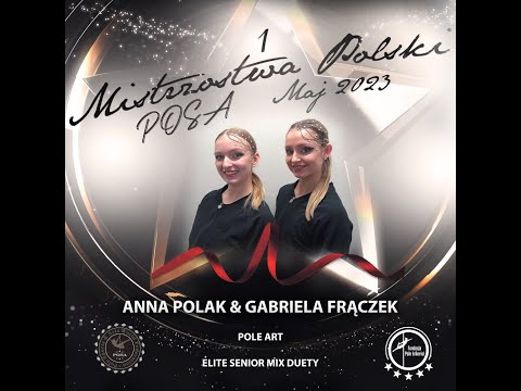 Anna Polak & Gabriela Frączek I miejsce Pole Art Elite Senior Duet, I MISTRZOSTWA POLSKI POSA 2023