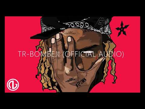 TR-BOMBEJI (OFFICIAL AUDIO) GRUM+
