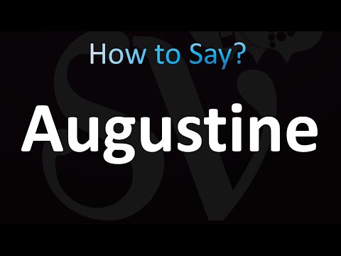 How to Pronounce Augustine (correctly!)