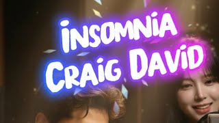 Download lagu Insomnia - Craig David - Cover By (TSIL & Zeira) mp3 Download lagu Insomnia - Craig David - Cover By (TSIL & Zeira) mp3