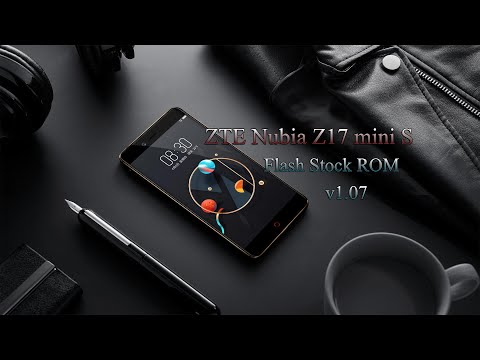 ZTE Nubia Z17 mini S ( Перепрошивка / Reflash Stock Rom )