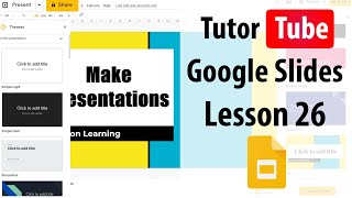 Google Slides Tutorial - Lesson 26 - Turning Lines into Arrows