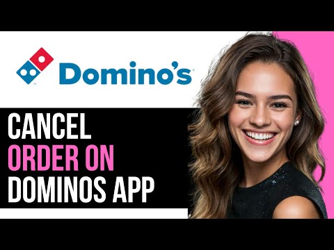 How To Cancel Order On Domino's App 2024 (UPDATED)