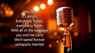 Unhappily Married Pistol Annies lyrics