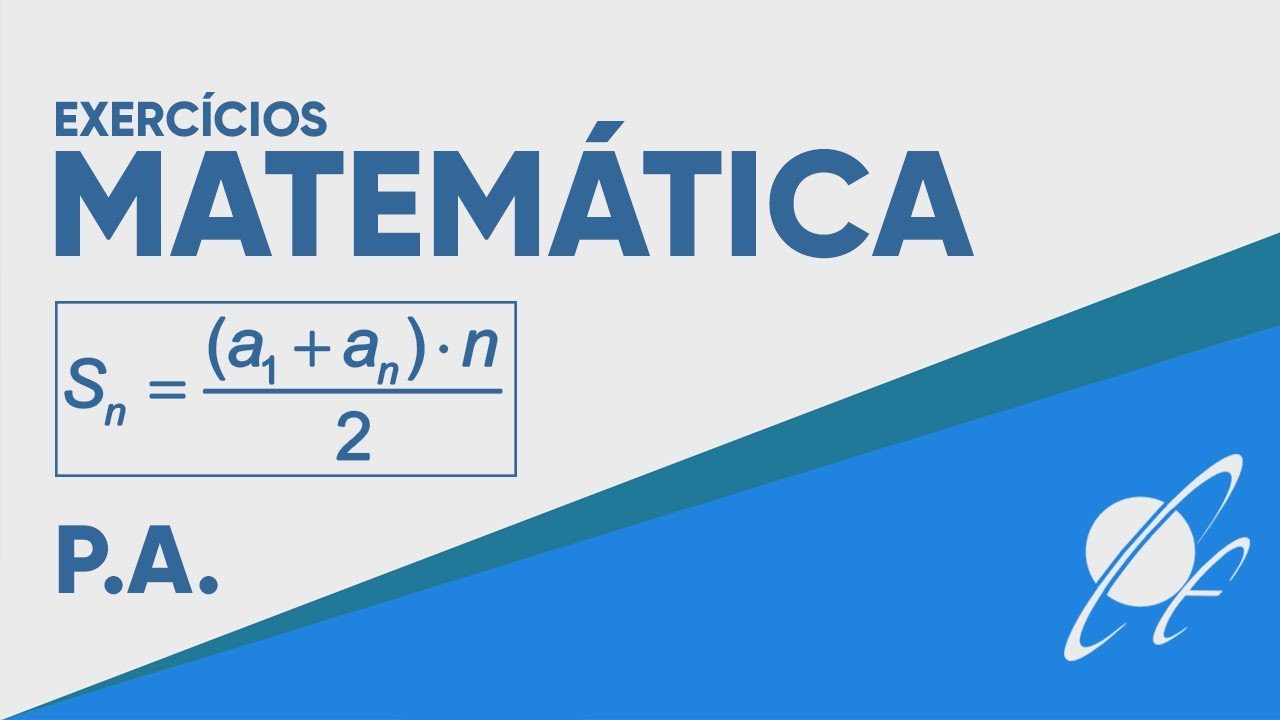 Exercícios Resolvidos - Soma dos termos de uma PA
