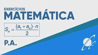 Exercícios Resolvidos - Soma dos termos de uma PA
