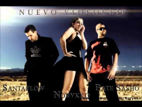 Norykko -Press 2 Play (Bate Sasho y Santaflow).