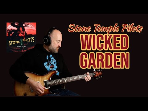 How to Play "Wicked Garden" by Stone Temple Pilots | Guitar Lesson