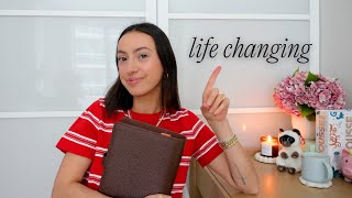 a list of products, trips, and mindset shifts that will *actually* improve your life