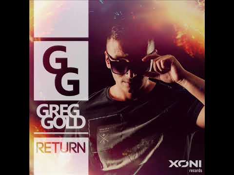 Greg Gold - Return (Premiera Radio FREEE)