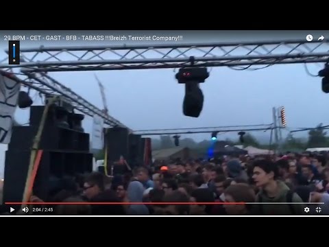 Teuf 29 BPM - CET - GAST - BFB - TABASS / Breizh Terrorist Company!!!