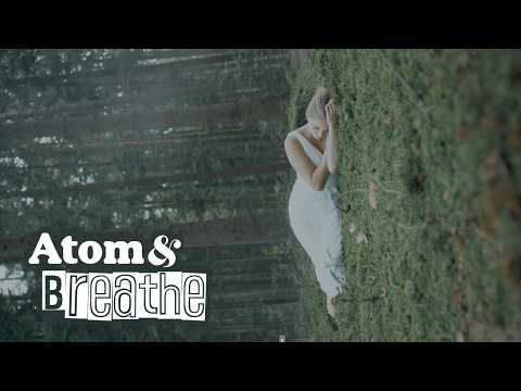Atom & Breathe - Nothing But a Spark (Official Video)