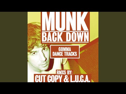 Video thumbnail for Back Down (Cut Copy Remix)