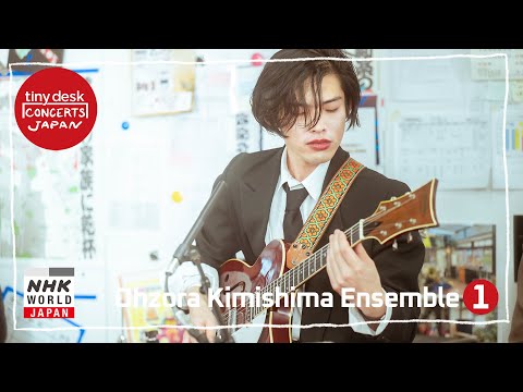Ohzora Kimishima Ensemble [1/2] - tiny desk concerts JAPAN