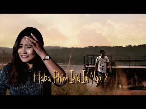 Haba Phim Ieid ia nga - 2