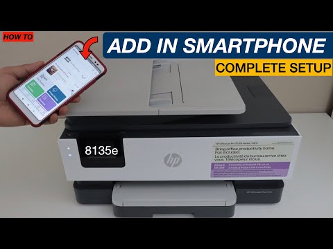 HP OfficeJet Pro 8135e Setup, Add In Android Phone or iPhone, Wireless Setup.
