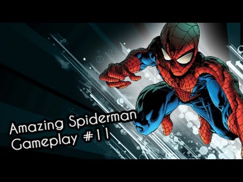 The Amazing Spider Man Walkthrough HD (Part 11)