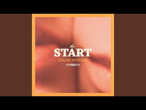 The Start - Logan Richard