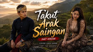 Download lagu Bikin Candu! TAKUT ARAK SAINGAN -  Cover Dengan aransemen terbaru!  mp3