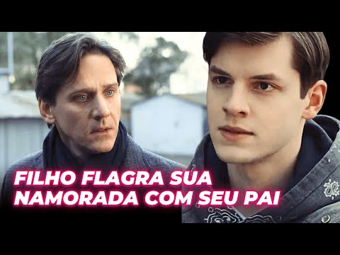 FILHO FLAGRA SUA NAMORADA COM SEU PAI | A AMANTE E A FAMÍLIA | FILME DE DRAMA E SUSPENSE