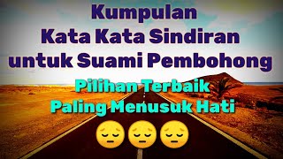 Download lagu Kata Kata Sindiran Untuk Suami Pembohong || Kata Kata untuk Suami Pembohong mp3 Download lagu Kata Kata Sindiran Untuk Suami Pembohong || Kata Kata untuk Suami Pembohong mp3