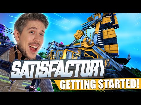 This Game Is SATISFACTORY! - Getting Started! #1