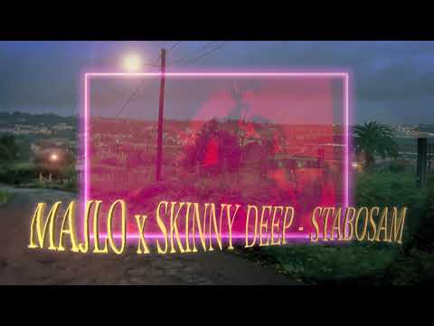 Majlo 27 x Skinny Deep - STABOSAM