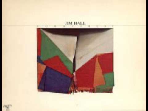 Indian Summer   – Jim Hall