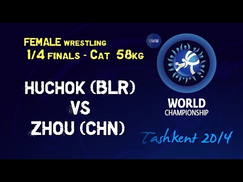 Quarterfinal - Female Wrestling 58 kg - A. HUCHOK (BLR) vs Z. ZHOU (CHN) - Tashkent 2014