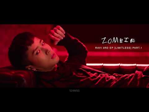 라비(RAVI) - ZOMBIE