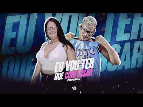 MC BABU - MC DRICA RJ - EU VOU TER QUE CONFESAR - BREGA FUNK