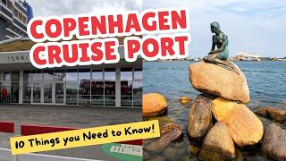 Copenhagen Cruise Port Guide | 10 Things You Need to Know