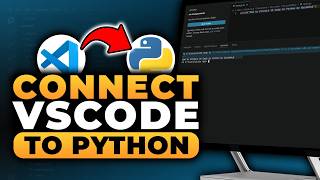 How To Connect VS Code To Python (𝟮𝟬𝟮𝟲) | 100% WORKS | NO Yapping, To The Point! | FAST & EASY