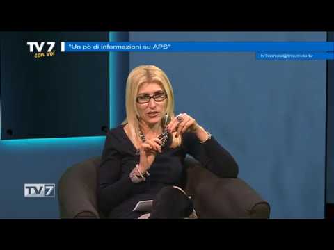 Tv7 con Voi del 6/3/2017 - Un po d'informazioni su APS (3 di 3)