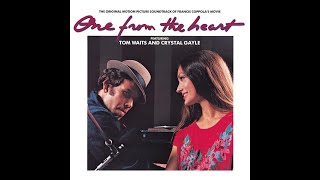 This One's From The Heart Soundtrack (feat. Tom Waits and Crystal Gayle)