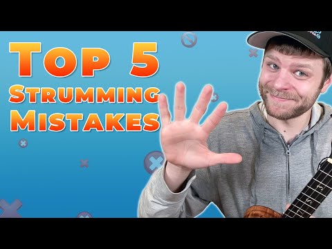 5 Strumming Mistakes Beginners Make on Ukulele
