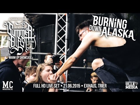 Burning Down Alaska - FULL HD LIVE SET - Summerblast Warm Up - Exhaus, Trier