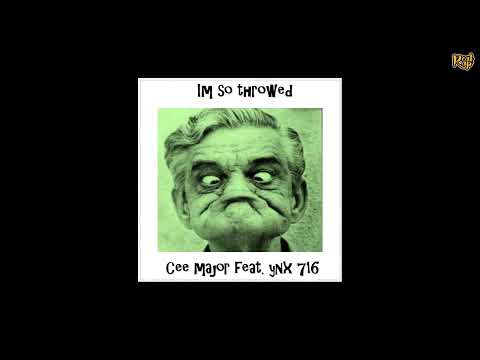 Cee Major x YNX716 - I'm So Throwed