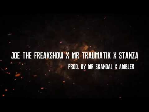 Joe The Freakshow X Mr Traumatik X Stanza Blade - Activated | Prod. By MR SKANDAL X AMBLER