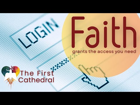 Faith Grants the Access You Need - Dr. Michael David Bailey