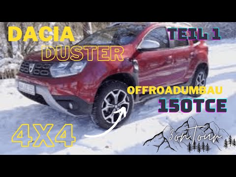 Dacia Duster 2021 4x4 | Offroad Projekt Teil 1 | 3onTour