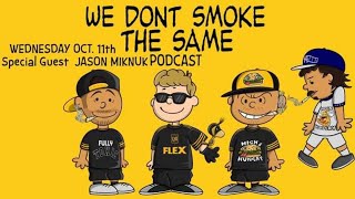 We Don't HAWKGUY the Same with Jason M Miknuk from LAFC