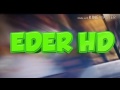 Mi Intro Eder HD