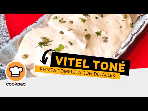 VITEL TONE ( la receta que te va a acompañar todas las navidades)