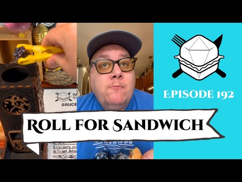 Roll for Sandwich EP 192 - 9/11/23