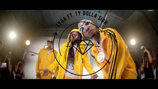 Tyga - Move to L.A. ft. Ty Dolla $ign - Lyrics